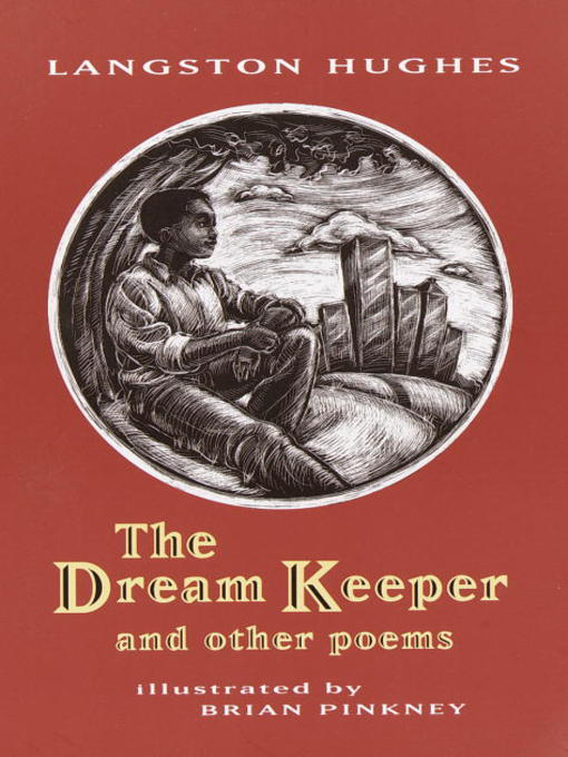 Title details for The Dream Keeper and Other Poems by Langston Hughes - Available